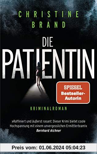 Die Patientin: Kriminalroman (Milla Nova ermittelt, Band 2)